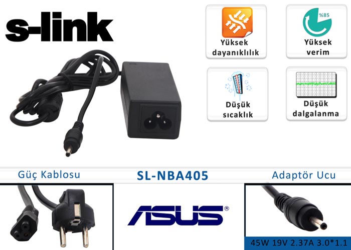 S-link SL-NBA405 45W 19V 2.37A 3.0*1.1 Asus Notebook Standart Adaptör